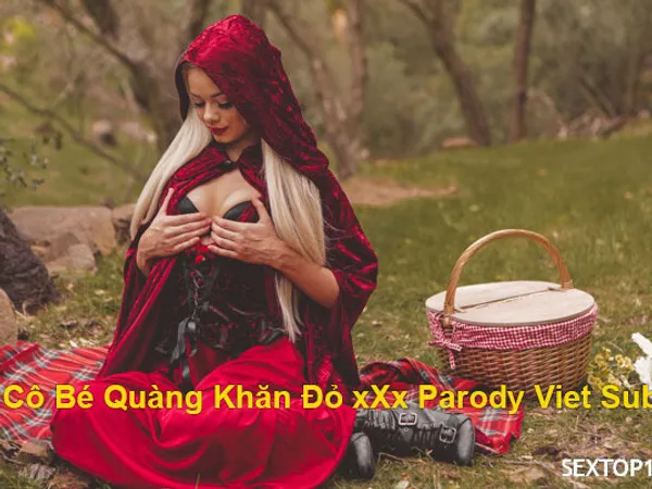 phim sex con trai con trai Lỗ lồn của cô bé quàng khăn đỏ